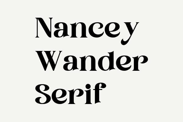 Nancey Wander Serif Font