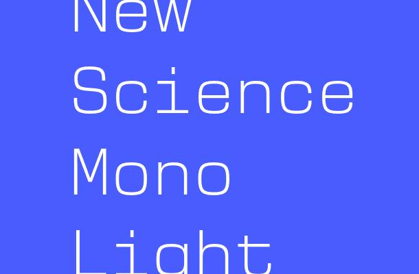 New Science Mono Light Font
