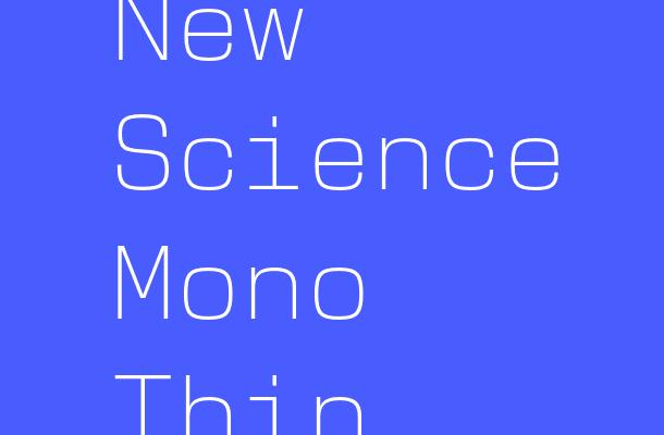 New Science Mono Thin Font