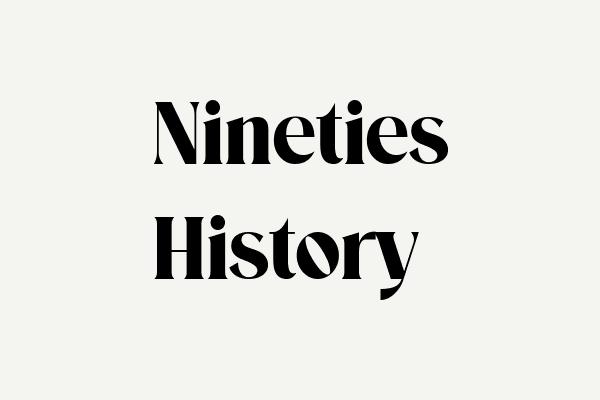 Nineties History Font