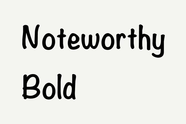 Noteworthy Bold Font