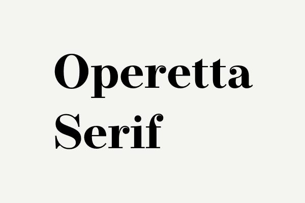 Operetta Serif Font