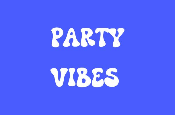 Party Vibes Font