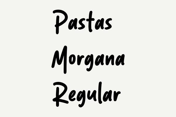 Pastas Morgana Regular Font