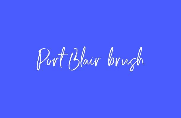 Port Blair brush Font