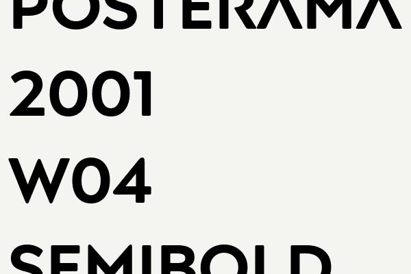 Posterama 2001 W04 SemiBold Font