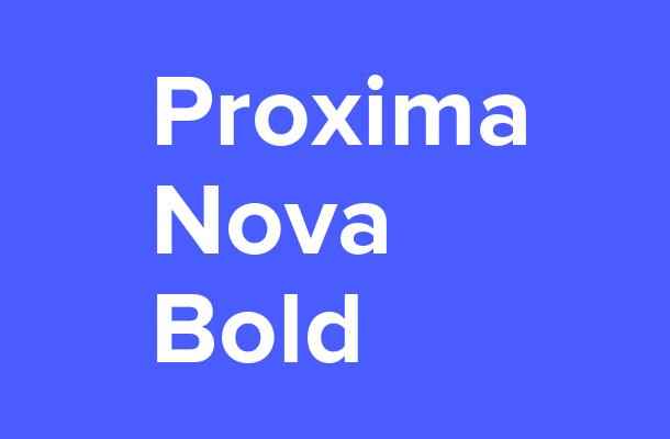Proxima Nova Bold Font