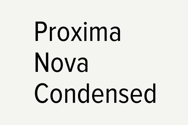 Proxima Nova Condensed Font