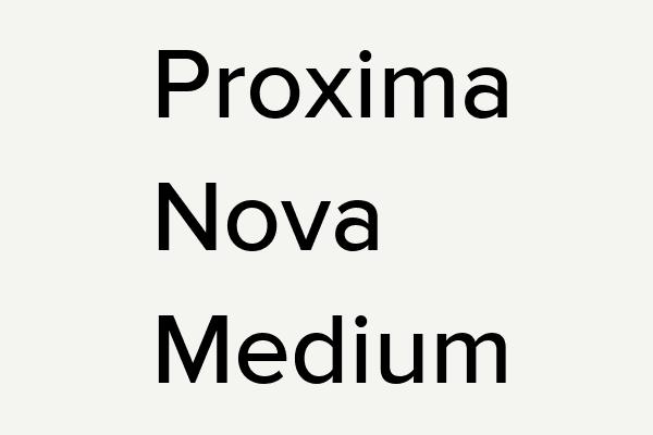 Proxima Nova Medium Font
