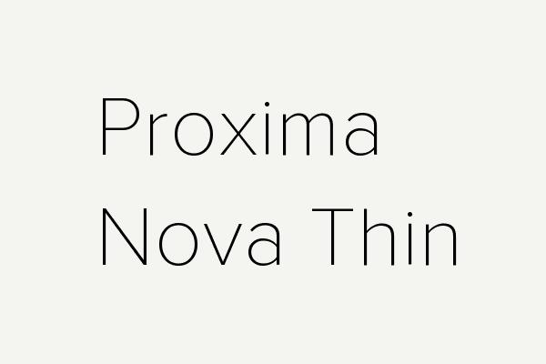 Proxima Nova Thin Font