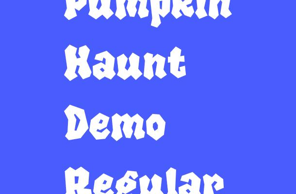 Pumpkin Haunt Demo Regular Font