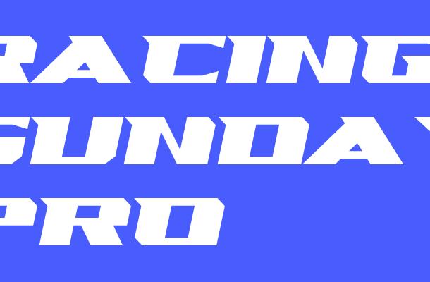 Racing Sunday Pro Font
