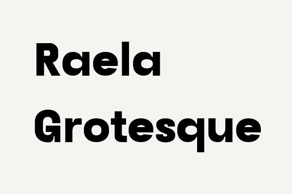 Raela Grotesque Font