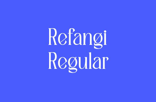 Refangi Regular Font