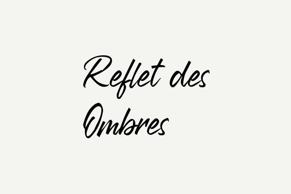 Reflet des Ombres Font