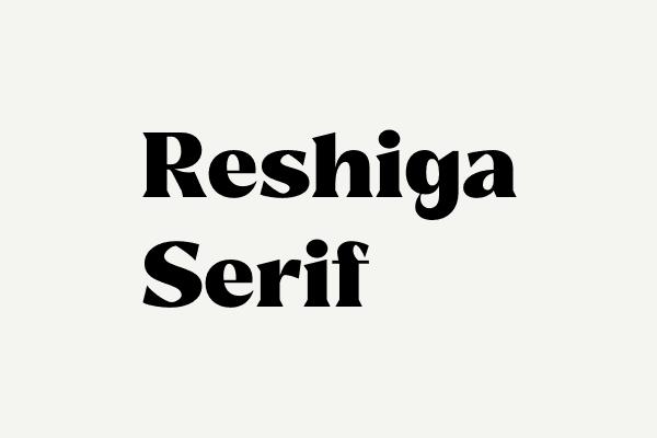 Reshiga Serif Font