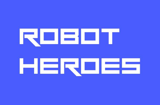 Robot Heroes Font
