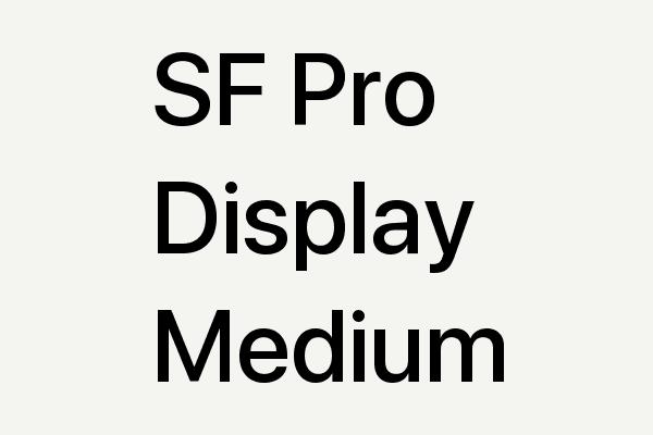 SF Pro Display Medium Font