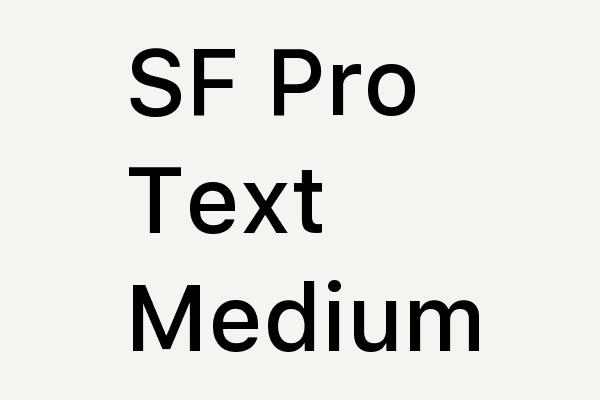 SF Pro Text Medium Font