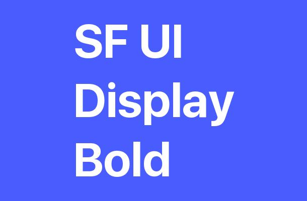 SF UI Display Bold Font