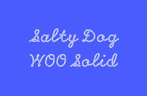 Salty Dog W00 Solid Font