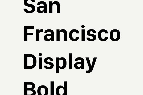 San Francisco Display Bold Font
