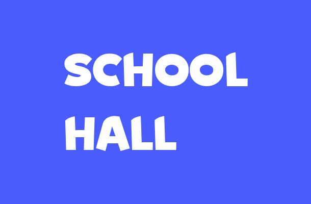 School Hall Font