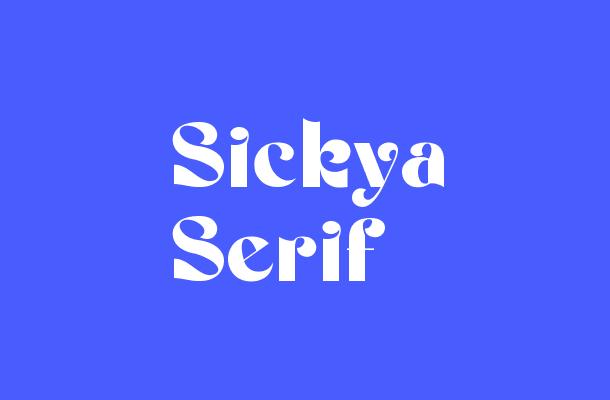Sickya Serif Font