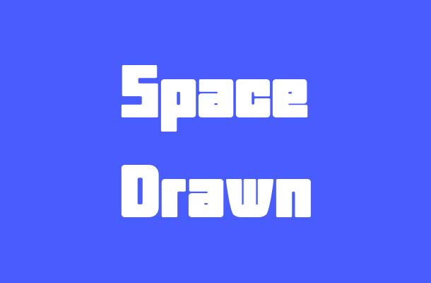 Space Drawn Font