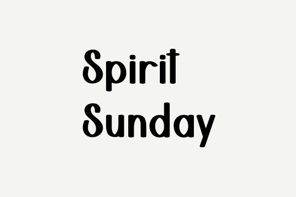 Spirit Sunday Font