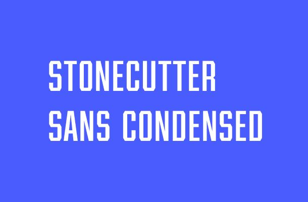 Stonecutter Sans Condensed Font