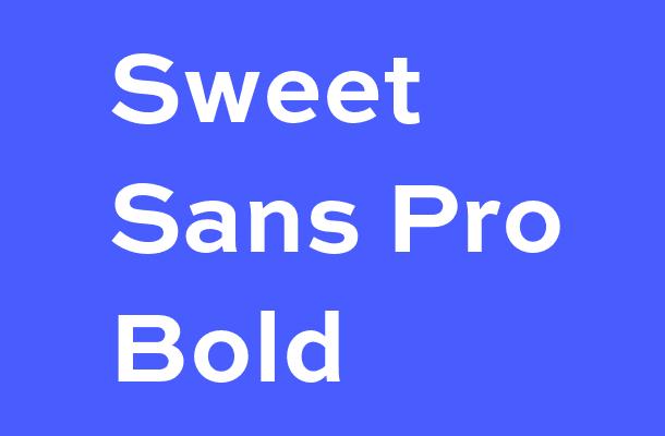Sweet Sans Pro Bold Font