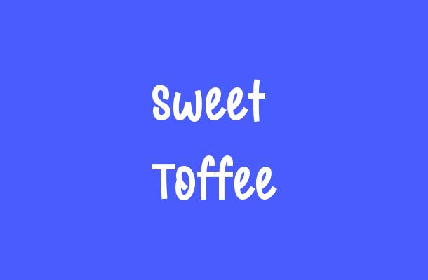 Sweet Toffee Font