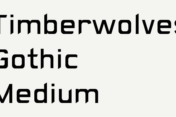 Timberwolves Gothic Medium Font