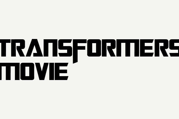 Transformers Movie Font