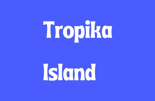 Tropika Island Font