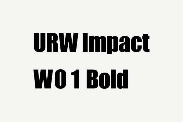 URW Impact W01 Bold Font