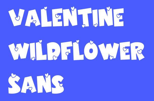 Valentine Wildflower Sans Font