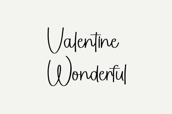 Valentine Wonderful Font