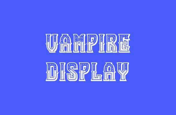 Vampire Display Font