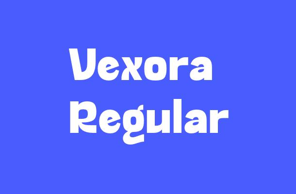 Vexora Regular Font
