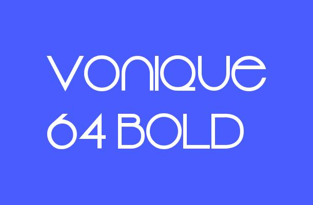 Vonique 64 Bold Font
