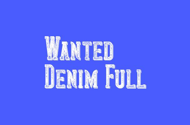 Wanted Denim Full Font