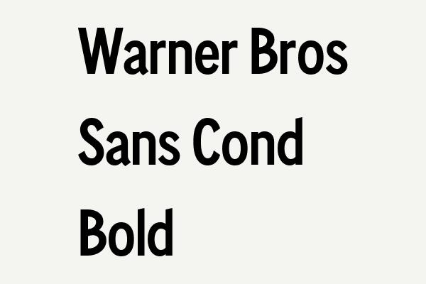 Warner Bros Sans Cond Bold Font