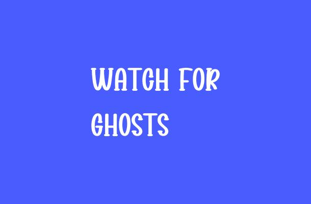 Watch For Ghosts Font