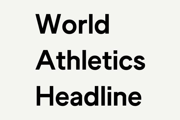 World Athletics Headline Font