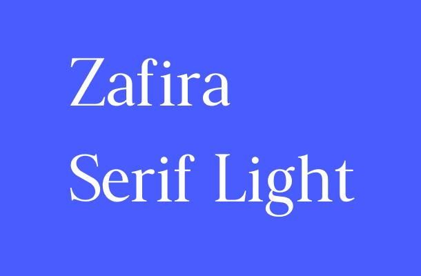 Zafira Serif Light Font