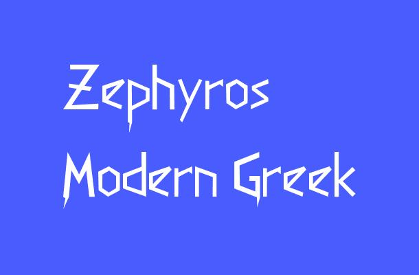 Zephyros Modern Greek Font