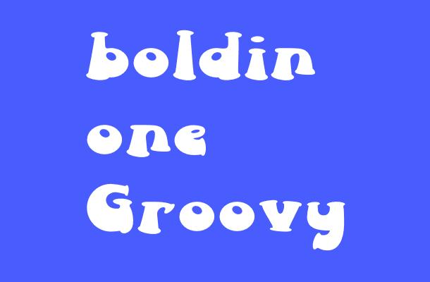 boldin one Groovy Font