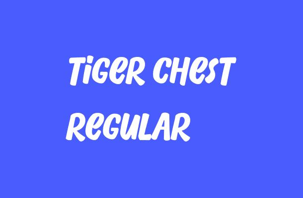 tiger chest regular Font